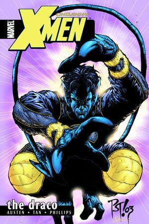 Uncanny X-Men Vol. 4: The Draco (Trade Paperback)