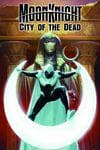 MOON KNIGHT: CITY OF THE DEAD (Trade Paperback) cover