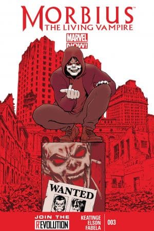 Morbius: The Living Vampire (2013) #3