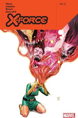 X-Force by Benjamin Percy Vol. 3 (Trade Paperback)