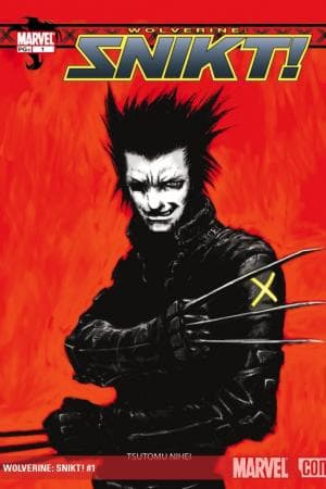 Wolverine: Snikt! (2003) #1