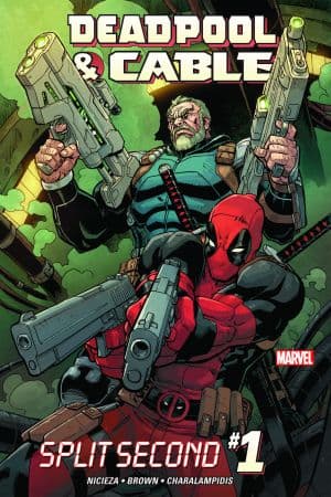 Deadpool & Cable: Split Second (2015) #1