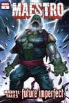 Maestro: Future Imperfect - Marvel Tales (Trade Paperback) cover