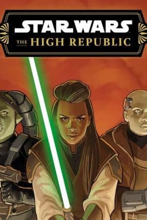 Star Wars: The High Republic [Phase III] (2023 - Present)