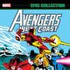 AVENGERS WEST COAST EPIC COLLECTION: ULTRON UNBOUND TPB (Trade Paperback)