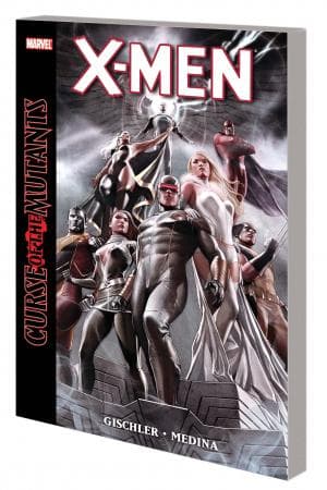 X-MEN: CURSE OF THE MUTANTS TPB (Trade Paperback)
