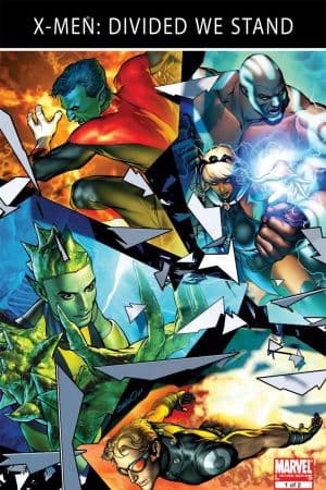 X-Men: Divided We Stand (2008) #1
