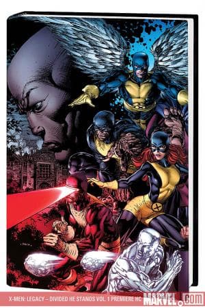 X-Men: Legacy - Divided He Stands Premiere (Hardcover)
