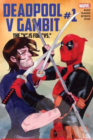 Deadpool V Gambit (2016)