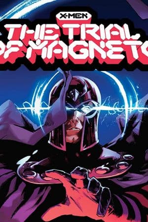 X-Men: The Trial of Magneto (2021)
