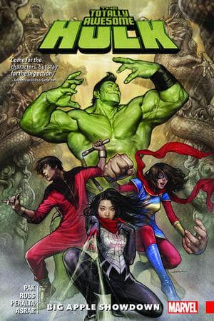 THE TOTALLY AWESOME HULK VOL. 3: BIG APPLE SHOWDOWN TPB (Trade Paperback)