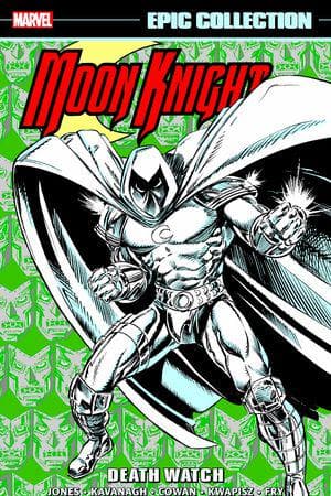 Moon Knight Epic Collection: Death Watch (Trade Paperback)