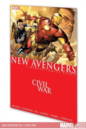 New Avengers Vol. 5: Civil War (2007)