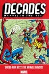 Decades: Marvel In The '60s - Spider-Man Meets The Marvel Universe (Trade Paperback) cover