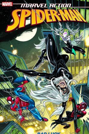 MARVEL ACTION SPIDER-MAN BOOK 3: BAD LUCK (Trade Paperback)