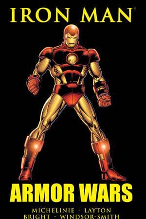 Iron Man: Armor Wars (Trade Paperback)