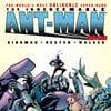 The Irredeemable Ant-Man (Trade Paperback)