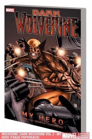 Wolverine: Dark Wolverine Vol. 2 - My Hero (2010)