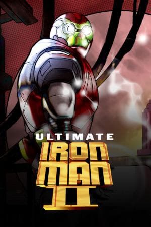 Ultimate Iron Man II (2007 - 2008)