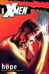 Uncanny X-Men Vol. I: Hope (Trade Paperback) cover