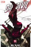 DAREDEVIL: HELL TO PAY VOL. 1 TPB (Trade Paperback) cover