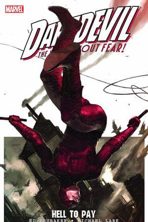 DAREDEVIL: HELL TO PAY VOL. 1 TPB (Trade Paperback)