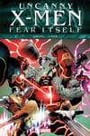 FEAR ITSELF: UNCANNY X-MEN PREMIERE HC (Hardcover) cover