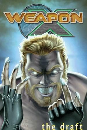 Weapon X Vol. I (Trade Paperback)