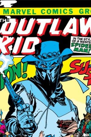 Outlaw Kid (1970 - 1975)