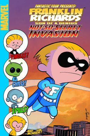 FRANKLIN RICHARDS: NOT-SO-SECRET INVASION DIGEST (Trade Paperback)