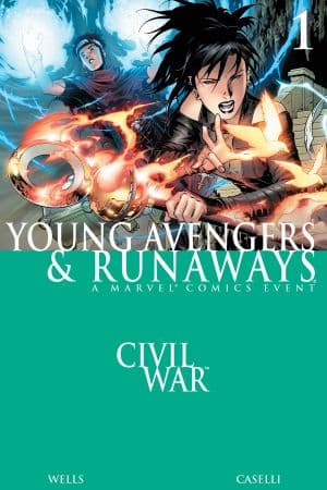 Civil War: Young Avengers & Runaways (2006) #1