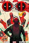 Deadpool Kills Deadpool (Trade Paperback) cover