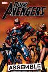 DARK AVENGERS VOL. 1: ASSEMBLE TPB (Trade Paperback) cover