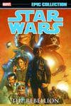STAR WARS LEGENDS EPIC COLLECTION: THE REBELLION VOL. 6 (Trade Paperback) cover
