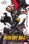 BETA RAY BILL BY DANIEL WARREN JOHNSON: ARGENT STAR TPB [NEW PRINTING] (Trade Paperback) cover
