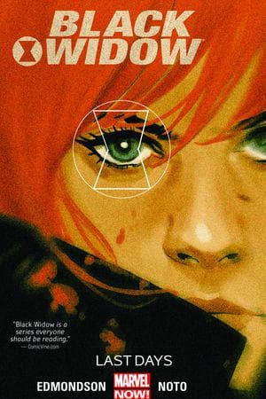 Black Widow Vol. 3: Last Days (Trade Paperback)