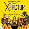 All-New X-Factor Vol. 2: Change of Decay (Trade Paperback)