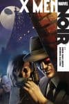 X-Men Noir (2008) #1 cover