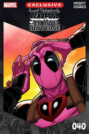 Love Unlimited Infinity Comic (2022) #40