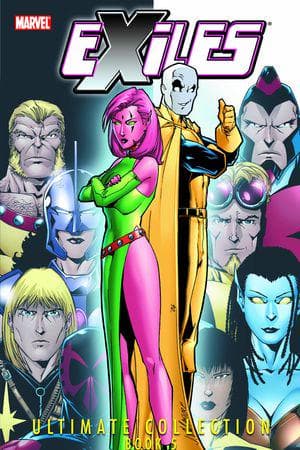 Exiles Ultimate Collection Book 5 (Trade Paperback)