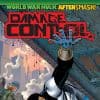 World War Hulk: Aftersmash! - Damage Control (2008) #3