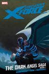 UNCANNY X-FORCE VOL. 3: THE DARK ANGEL SAGA BOOK 1 TPB (Trade Paperback) cover