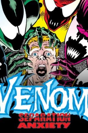 Venom: Separation Anxiety (1994 - 1995)