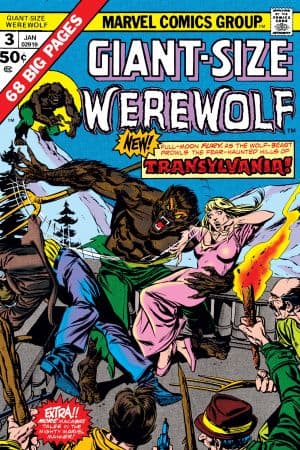 Giant-Size Werewolf by Night (1974) #3