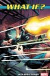 What If? With Great Power (Trade Paperback) cover