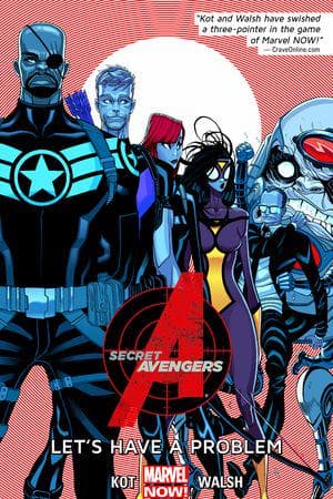 SECRET AVENGERS VOL. 1: LET'S HAVE A PROBLEM TPB (Trade Paperback)