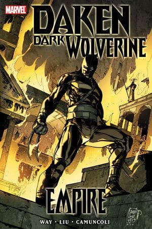 DAKEN: DARK WOLVERINE - EMPIRE PREMIERE HC (Hardcover)