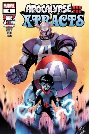 Age of X-Man: Apocalypse & the X-Tracts (2019) #4