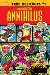 True Believers: Annihilation - Annihilus (2019) #1 cover