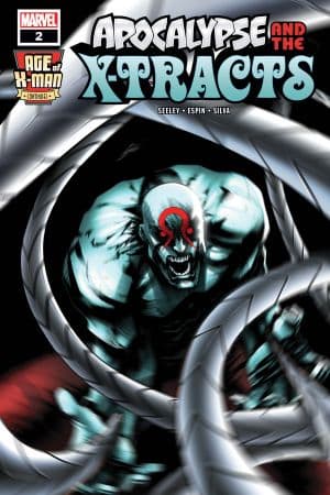 Age of X-Man: Apocalypse & the X-Tracts (2019) #2